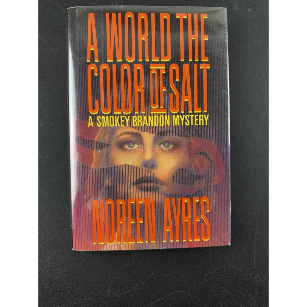 A World the Color of Salt: A Smokey Brandon Mystery Noreen Ayres 1992 HC DJ 1st
